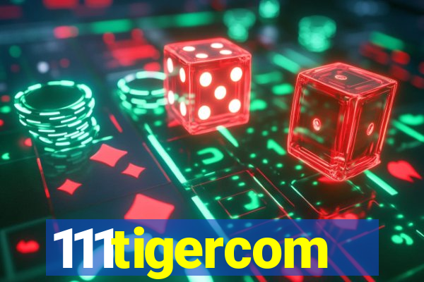 111tigercom