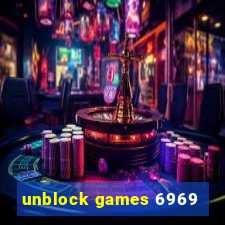 unblock games 6969