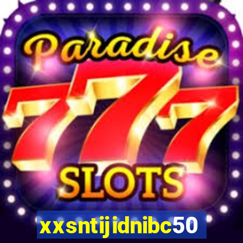 xxsntijidnibc50g.top