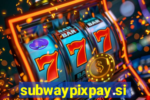 subwaypixpay.site