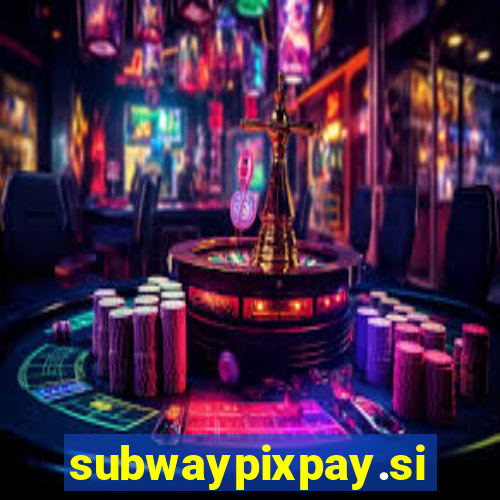 subwaypixpay.site