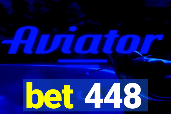 bet 448