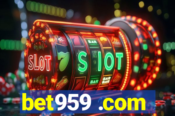 bet959 .com