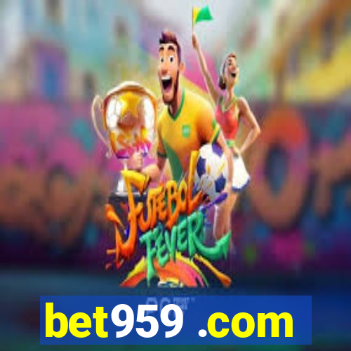 bet959 .com
