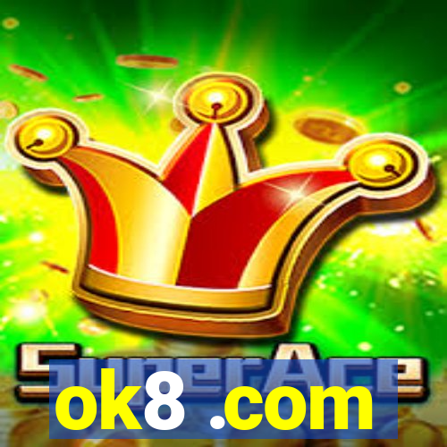 ok8 .com
