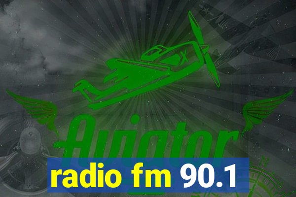 radio fm 90.1