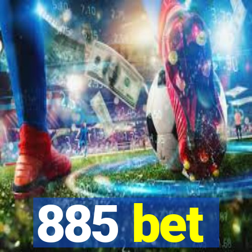 885 bet