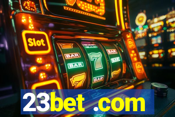 23bet .com