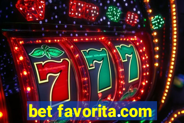 bet favorita.com