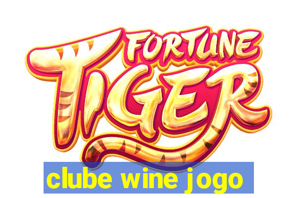 clube wine jogo