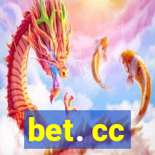 bet. cc