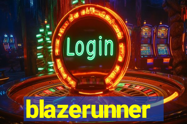 blazerunner