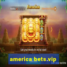 america bets.vip