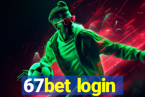 67bet login