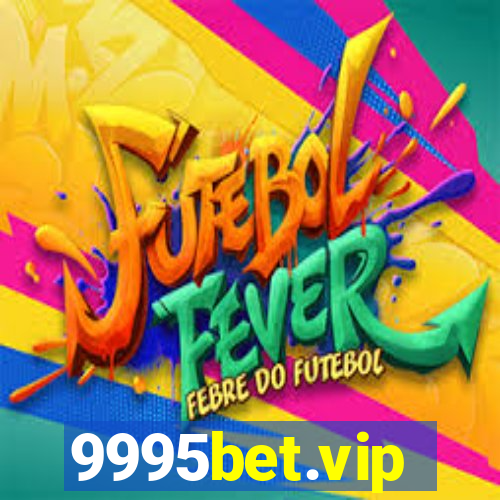 9995bet.vip