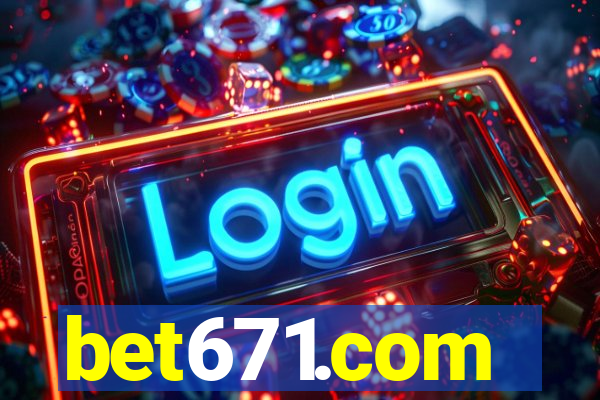 bet671.com