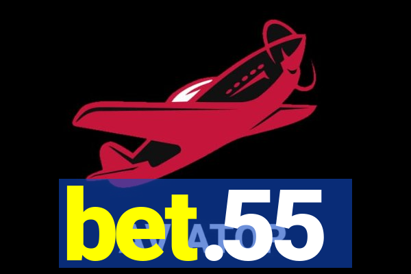 bet.55