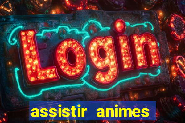 assistir animes online nz