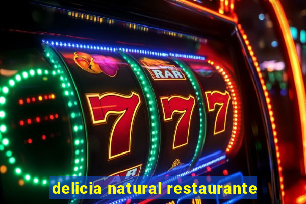 delicia natural restaurante