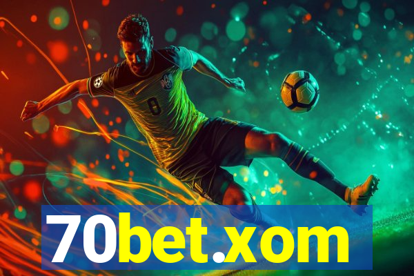 70bet.xom