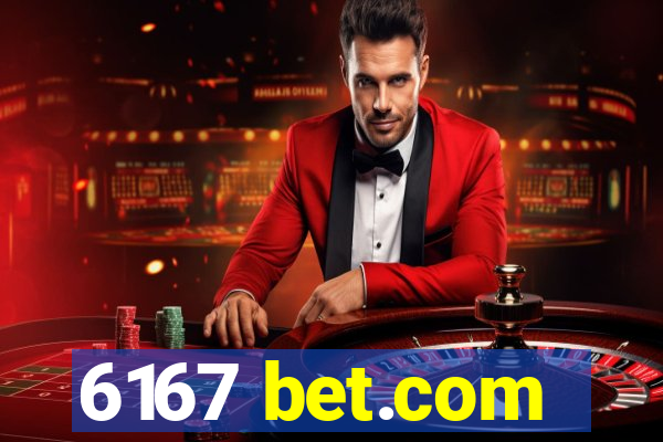6167 bet.com