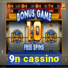 9n cassino