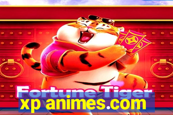 xp animes.com