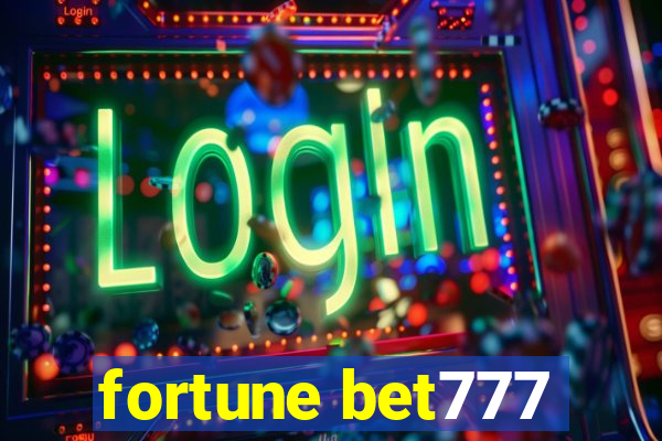 fortune bet777