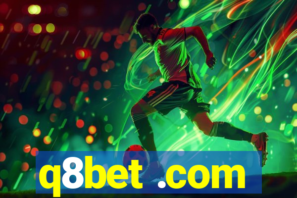 q8bet .com