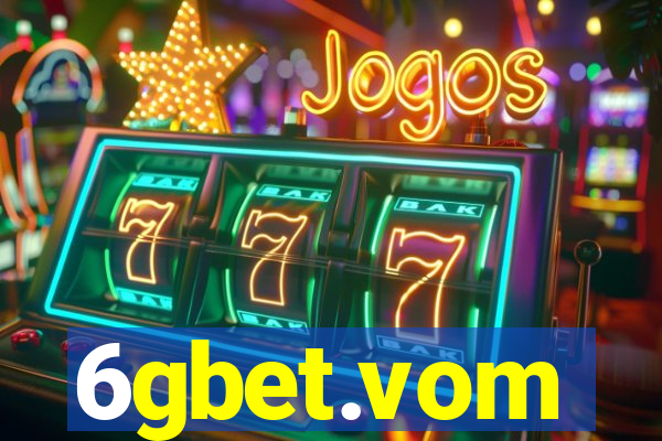 6gbet.vom