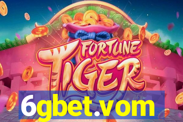 6gbet.vom