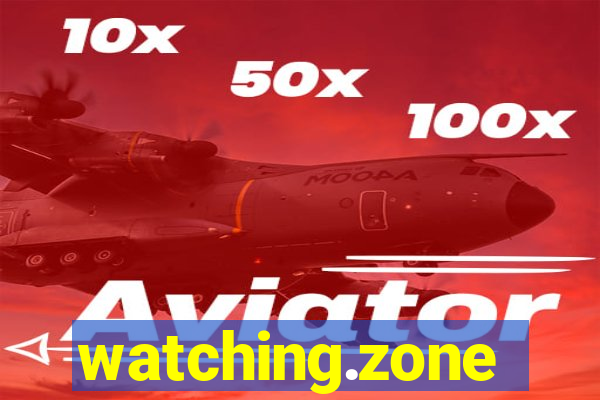watching.zone
