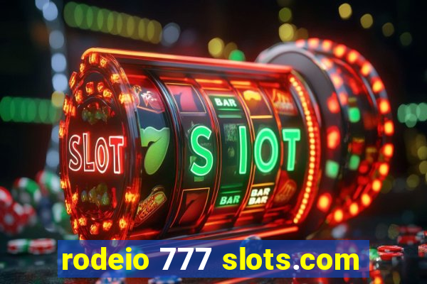 rodeio 777 slots.com