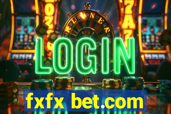 fxfx bet.com