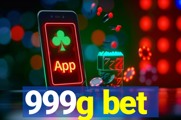 999g bet