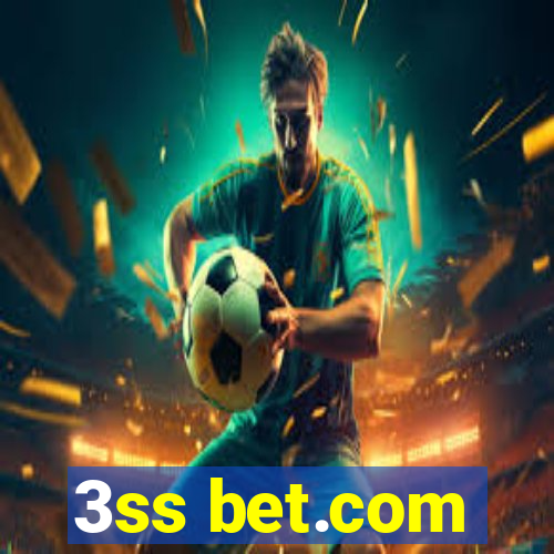 3ss bet.com