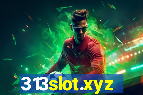 313slot.xyz