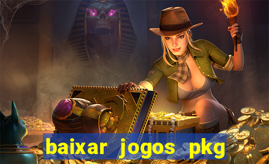 baixar jogos pkg ps3 desbloqueado