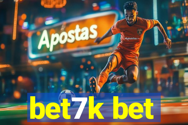 bet7k bet