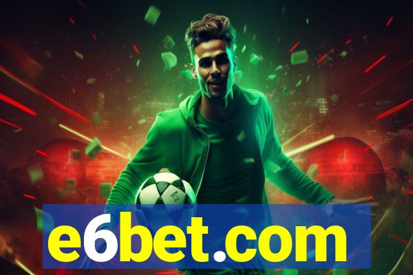 e6bet.com