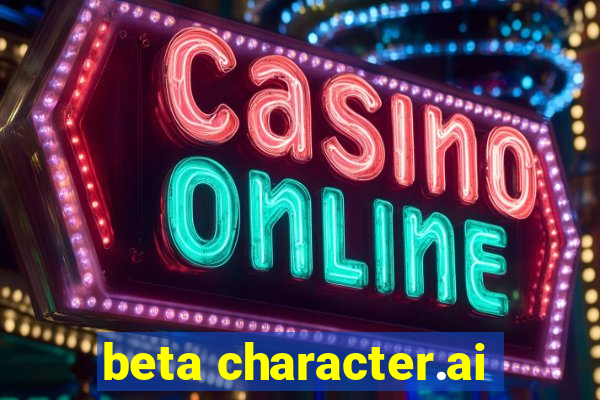 beta character.ai