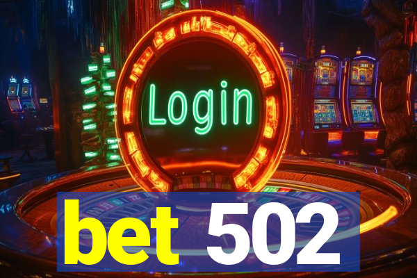 bet 502