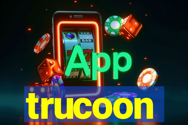 trucoon