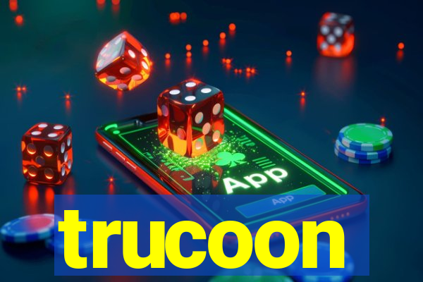 trucoon