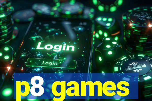 p8 games