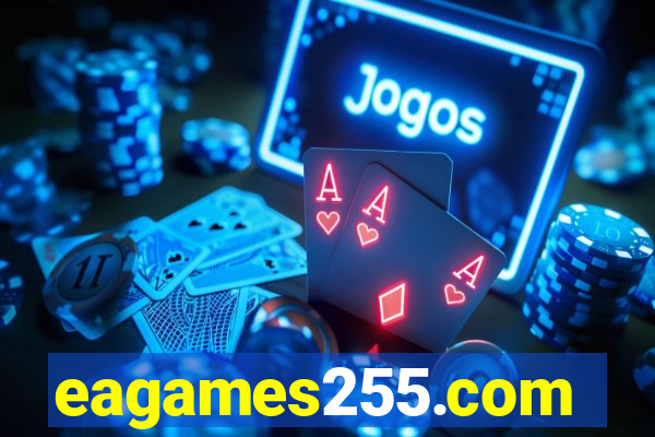 eagames255.com