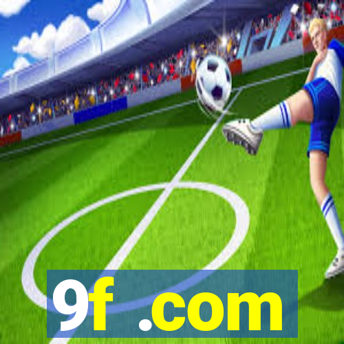 9f .com