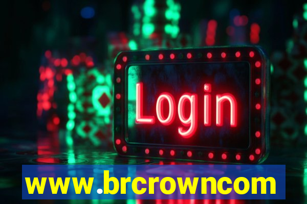 www.brcrowncom