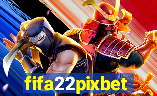 fifa22pixbet