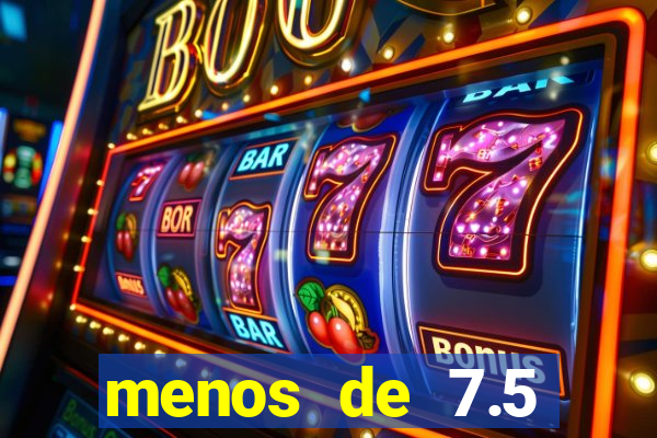 menos de 7.5 escanteios o que significa